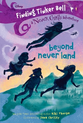 Finding Tinker Bell 1: Beyond Never Land