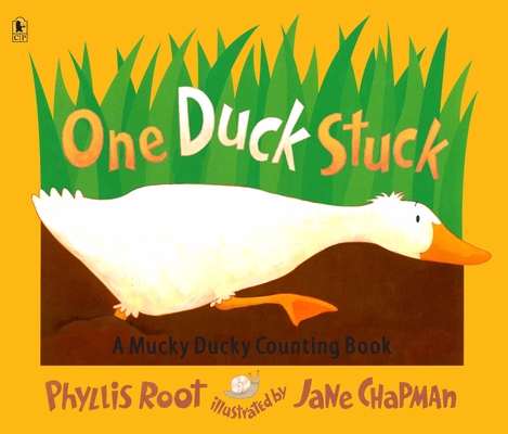 One Duck Stuck: A Mucky Ducky Counting Book Phyllis Root