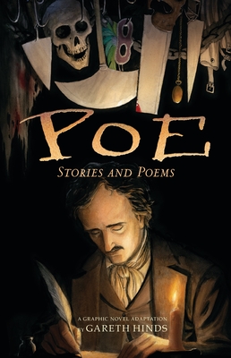 Poe: Stories and Poems: A Graphic Novel (a Haunting Visual Adaptation and Retelling of Edgar Allan Poe's Chilling Works - For Young