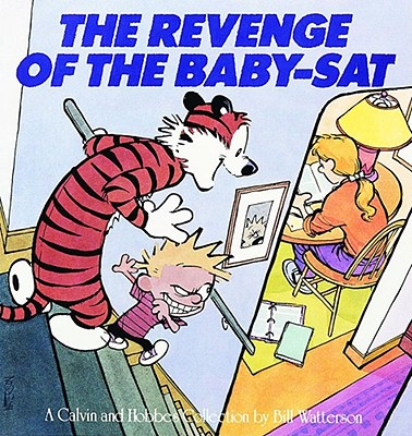 A Calvin and Hobbes Collection 8: The Revenge of the Baby-Sat
