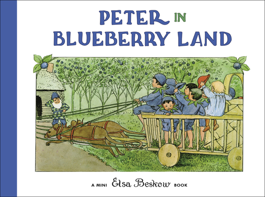Peter in Blueberry Land (Mini Ed.)