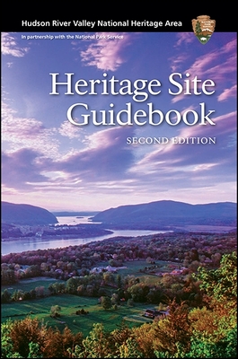 Hudson River Valley National Heritage Area Hudson River Valley National Heritage Ar