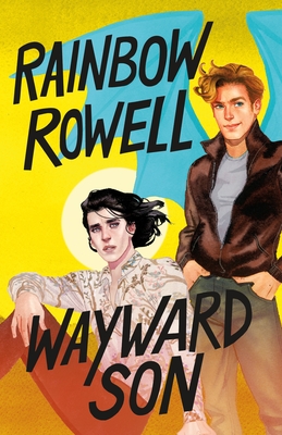 Simon Snow 2: Wayward Son