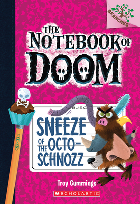 The Notebook of Doom 11: Sneeze of the Octo-Schnozz