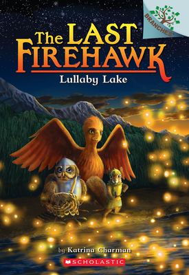 The Last Firehawk 4: Lullaby Lake