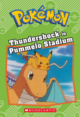 Pokémon: Thundershock in Pummelo Stadium
