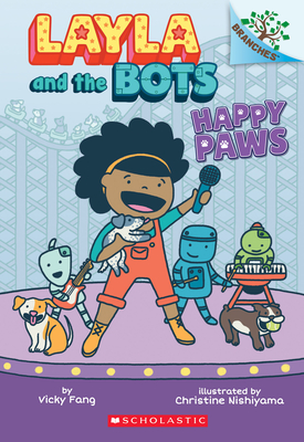 Layla and the Bots 1: Happy Paws