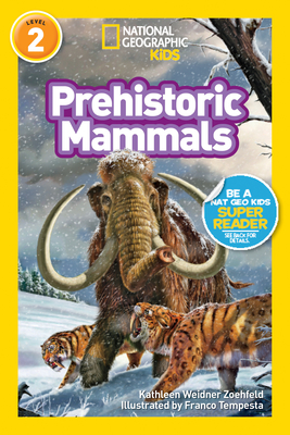 National Geographic Kids 2: Prehistoric Mammals
