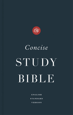 ESV Concise Study Bible(tm), Economy Edition (Paperback)