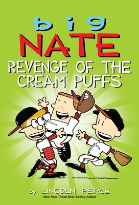 Big Nate 15: Revenge of the Cream Puffs