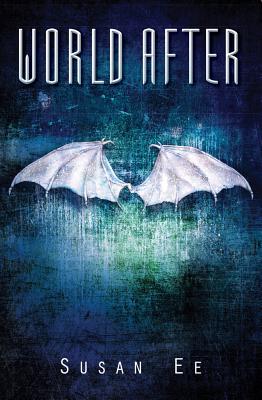 Penryn & the End of Days 2: World After