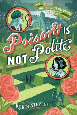 A Wwlls & Wong Mystery: Poison Is Not Polite