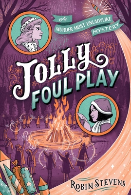 A Murder Most Unladylike Mystery: Jolly Foul Play