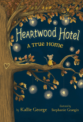 Heartwood Hotel 1: A True Home
