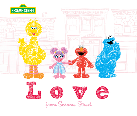Sesame Street: Love from Sesame Street