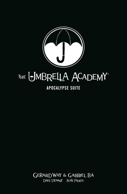 The Umbrella Academy 1: Apocalypse Suite