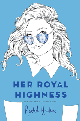 Royals 2: Her Royal Highness