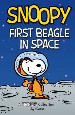 A Peanuts Collection 14: Snoopy: First Beagle in Space