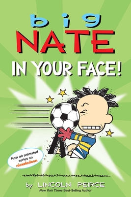 Big Nate 24: In Your Face!