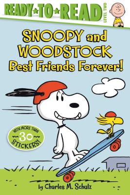 Ready-to-Read Level Two: Snoopy and Woodstock, Best Friends Forever!