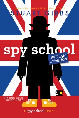 Spy School: British Invasion