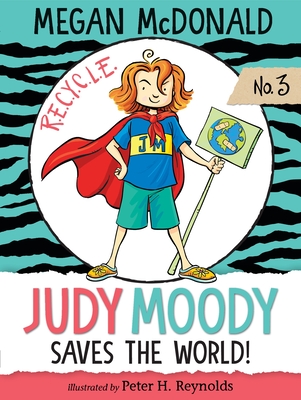 Judy Moody Saves the World!: (A Fun and Educational Chapter Book for Kids Ages 7-9 - Explore Environmental Awareness, Recycling, Rai