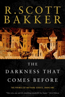 The Prince of Nothing 1: The Darkness That Comes Before