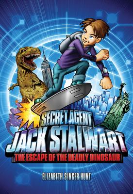 Secret Agent Jack Stalwart 1: The Escape of the Deadly Dinosaur