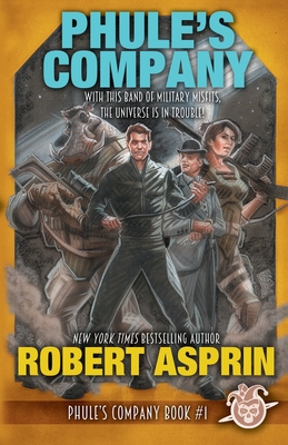 Phule's Company Robert Asprin