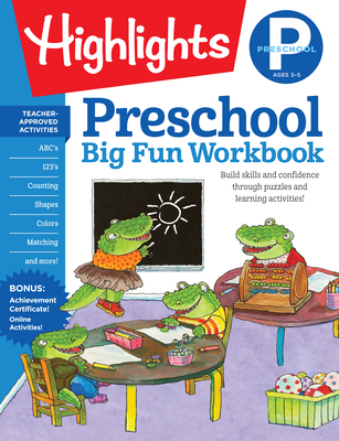 The Big Fun Preschool Activity Book: Build Skills and Confidence Through Puzzles and Early Learning Activities!
