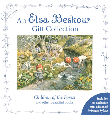 An Elsa Beskow Gift Collection: Children of the Forest and Other Beautiful Books (5冊合售)