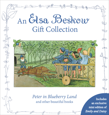 An Elsa Beskow Gift Collection: Peter in Blueberry Land and Other Beautiful Books (5冊合售)
