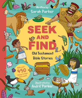 Seek and Find: Old Testament Bible Stories Activity Book with Over 450 Things to Find and Count!