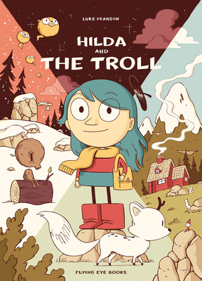 Hildafolk 1: Hilda and the Troll
