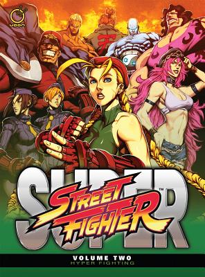 Super Street Fighter Hardcover Volume 2: Hyper Fighting Ken Siu-Chong ; Jim Zub ; Chris Sarracini
