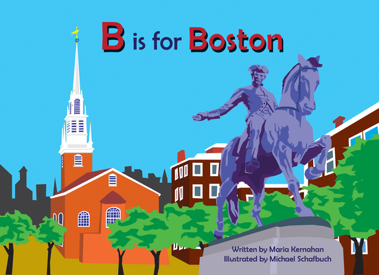 B Is for Boston Maria Kernahan