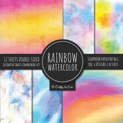 Rainbow Watercolor Scrapbook Paper Pad Vol.1 Decorative Crafts Scrapbooking Kit Collection for Card Making, Origami, Stationary, Decoupage, DIY Handma Crafty as Ever