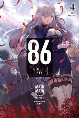 86--Eighty-Six, Vol. 4: Under Pressure
