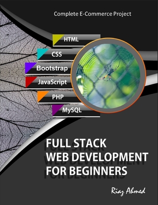 Full Stack Web Development For Beginners: Learn Ecommerce Web ...