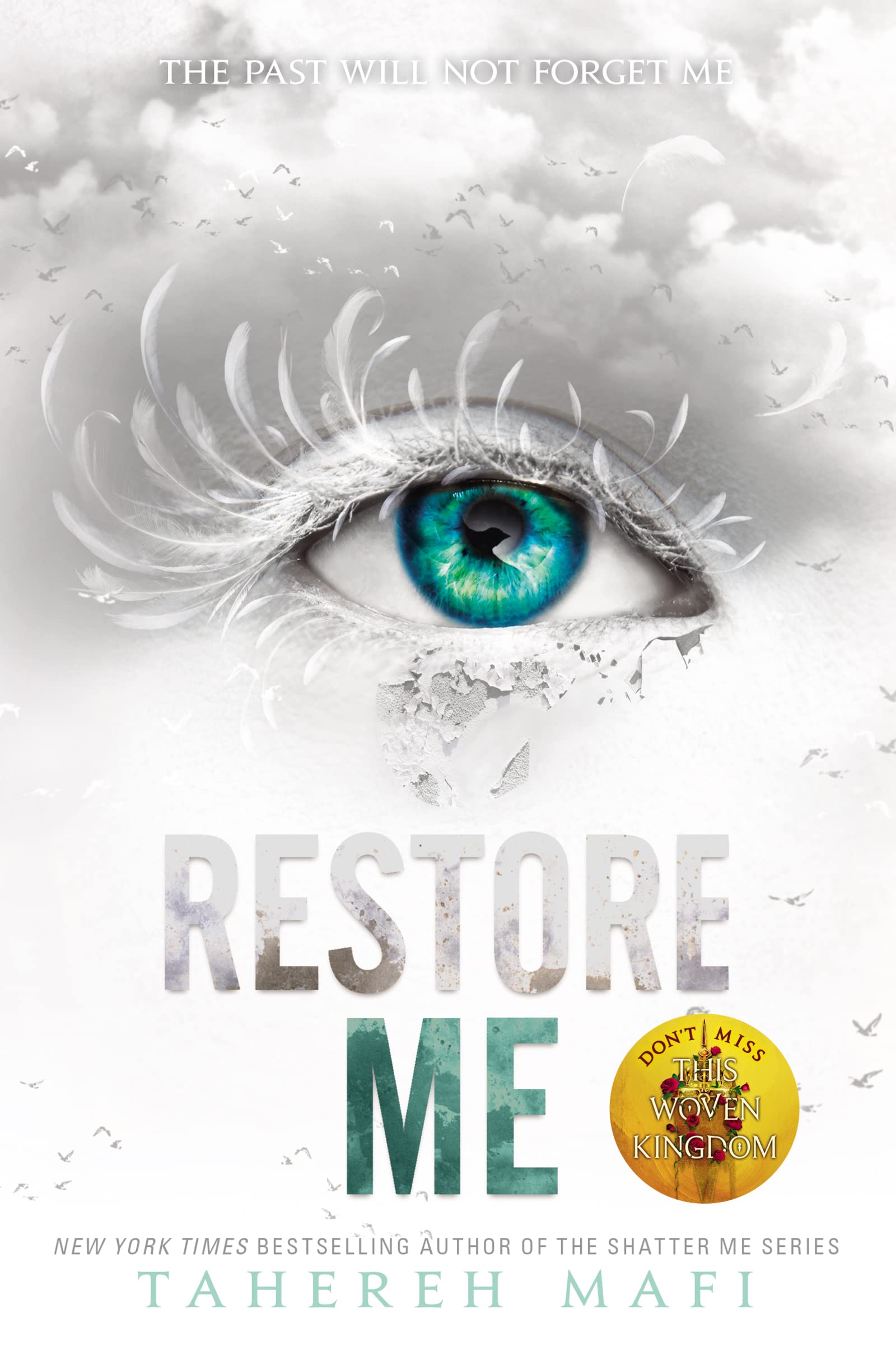 Shatter Me 4: Restore Me