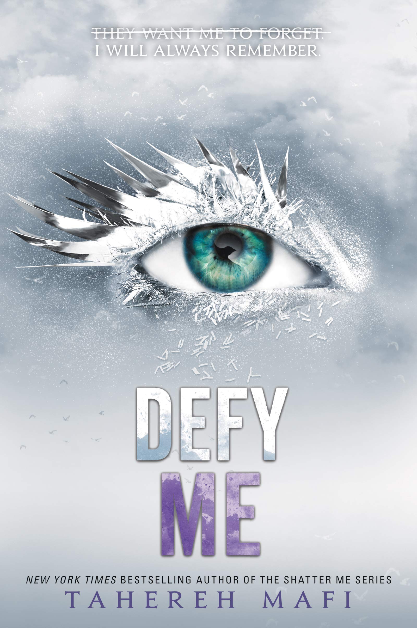 Shatter Me 5: Defy Me