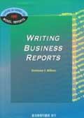 WRITING BUSINESS REPORTS