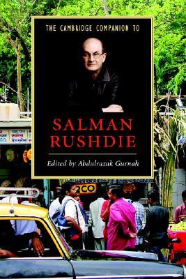 The Cambridge Companion to Salman Rushdie