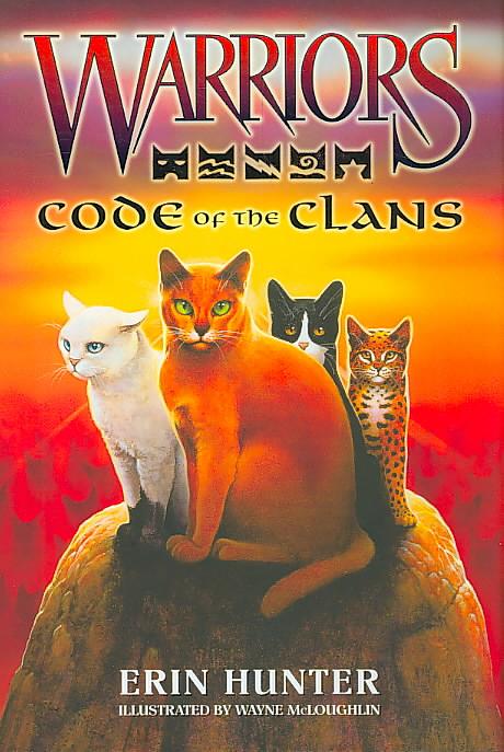 Warriors Field Guide: Code of the Clans