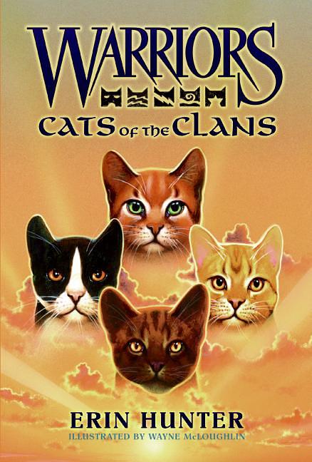 Warriors Field Guide: Cats of the Clans