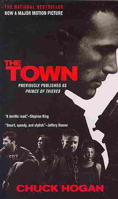 The Town (Movie Tie-in Ed.)