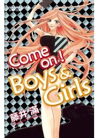 Come on Boys & Girls (全)