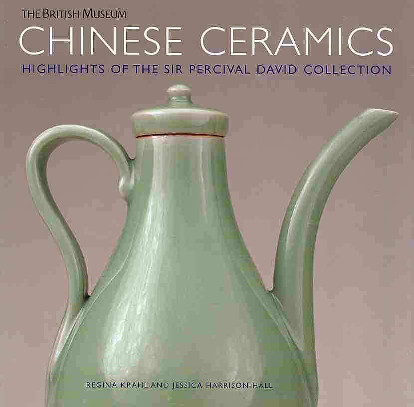 Chinese Ceramics: Highlights of the Sir Percival David Collection | 誠品線上