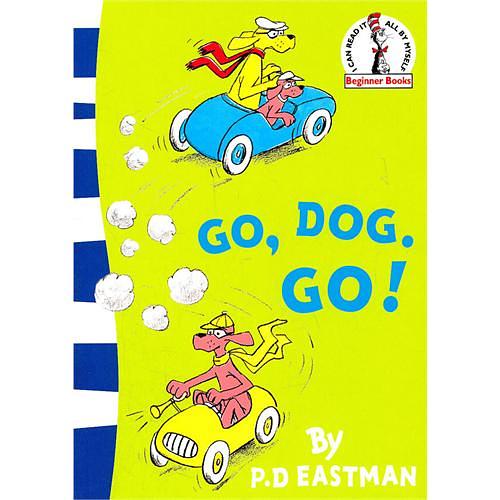Go, Dog. Go!