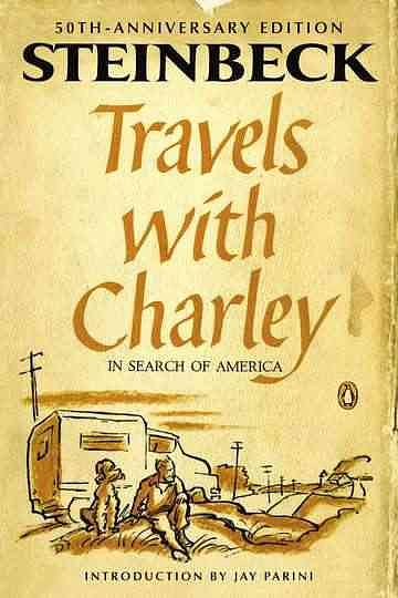 Travels with Charley in Search of America (50 Anniv. Ed.)